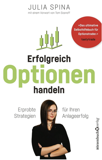 Buchcover, Erfolgreich Optionen handeln - Erprobte Strategien für Ihren Anlageerfolg von Julia Spina, Frau mit Brille und dunklen langen Haaren und dunklem Oberteile