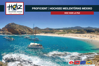 HOZ HOCHSEEZENTRUM INTERNATIONAL | HOZ Hub La Paz | Mexiko Toerns | www.hoz.swiss