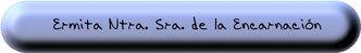 Ermita Ntra. Sra. de la Encanación