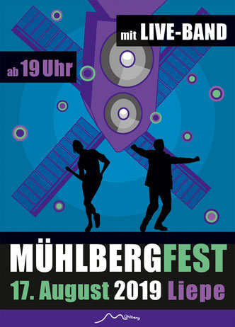 Flyer Mühlbergfest 2019 - 17. August in Liepe mit Live Band ab 19 Uhr