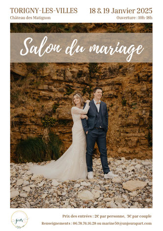 Salon du Mariage à Torigny-Les-Villes 18 et 19 Janvier 2025