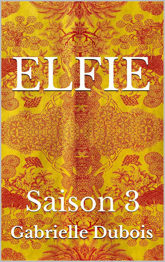 elfie 3 , gabrielle dubois romance