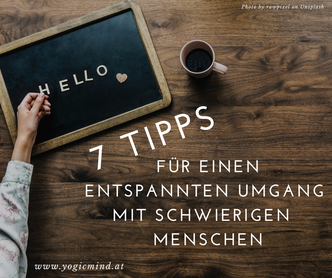 Tipps für den Umgang mit schwierigen Menschen