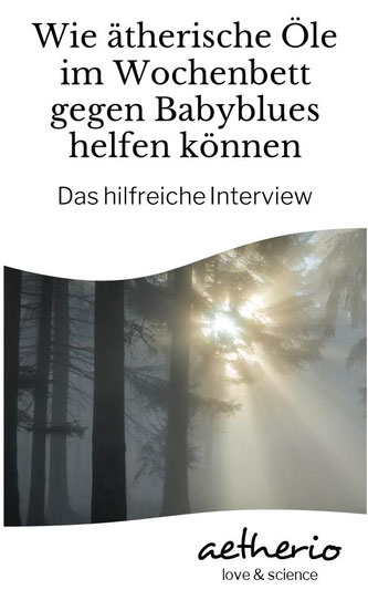 wie ätherische öle und aromatherapie nach der geburt im wochenbett bei babylues helfen können - für alle frischgebackenen mütter mit baby - aetherio.de/journal