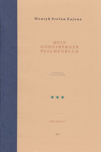 Stefan Zajonz, Psalmen Bd.3 / Ps 31-41 / Deutpols, 5 Eemplare / gedruckt auf Zeta-Mattpost-Zander-Papier & Fabriano, mit Seidenpapier / Bonn-Bad Godesberg, 02.02.2004