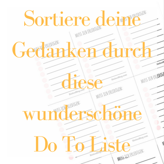 Postvorschlag 1: Sortiere deine Gedanken durch diese wunderschöne To Do Liste