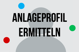 Anlageprofil ermitteln Investor Schule