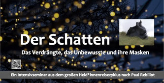 Schatten - Intensivseminar aus der Heldenreise Schweiz