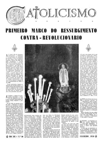 Revista de cultura «Catolicismo» para la cual el Dr. Plinio Corrêa de Oliveira escribió el artículo «Primer marco del resurgimiento contra-revolucionario»