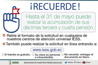 Inforgrafía con el aviso del IESS alargando el plazo para solicitar la acumulación de los décimos sueldos. Portoviejo, Ecuador.