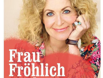 Der Neueinstieg auf Platz 8 der «Focus»-Bestsellerliste Ratgeber: «Frau Fröhlich sucht die Liebe... und bleibt nicht lang allein». Buchcover: Fischer Krüger Foto: