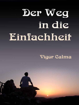 Der Weg in die Einfachheit