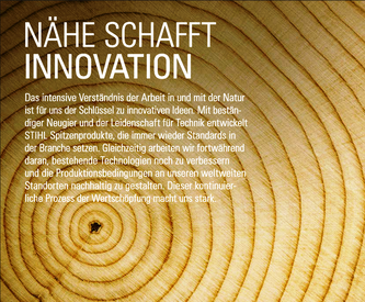 Aus STIHL-Geschäftsbericht 2013: Nähe schafft Innovation