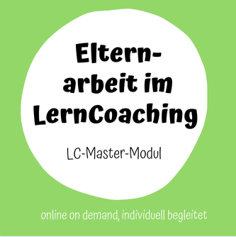 Lerncoach Master Modul Elternarbeit