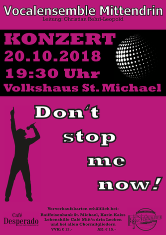 Vocalensemble Mittendrin, Volkshaus St.Michael; Volkshaus Konzert 2018, Don't stop me now, 20.Oktober 2018, a cappella