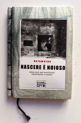 NASCERE È NOIOSO - DELAMARNE