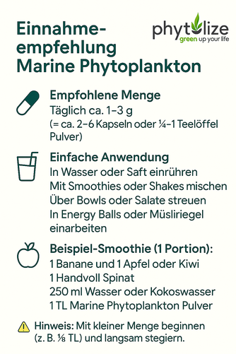 Dosierung & Anwendung von Marine Phytoplankton Pulver und Kapseln mit Smoothie-Rezept und Hinweis.