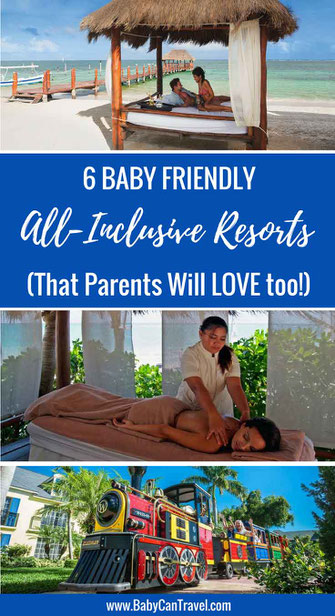 Check out these 6 Baby-Friendly All-Inclusive Resorts. Some of them even include a nanny assigned to your family for the duration of your stay! Read more at www.BabyCanTravel.com/blog