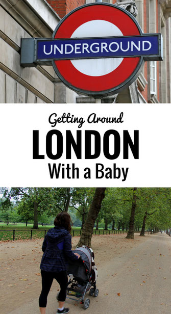 London with a Baby | Transportation | Underground |