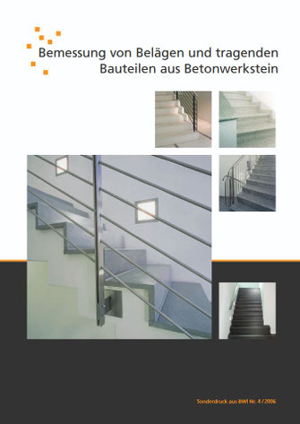 Bemessung von tragenden Bauteilen aus Betonwerkstein nebst Winkelstufen