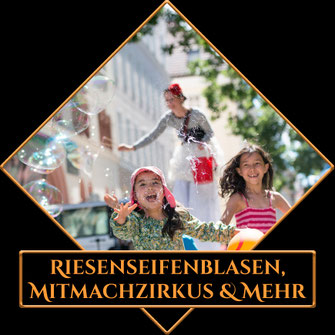 Riesenseifenblasen, Mit-Mach-Zirkus und andere Angebote