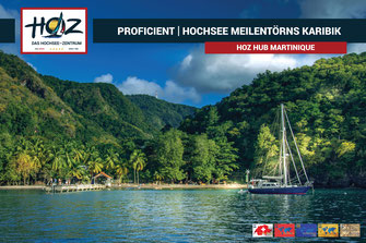 HOZ Hochseezentrum International | Hochseeschein Meilentoerns Karibik ab Martinique | Segelschein | Motorbootschein | www.hoz.swiss
