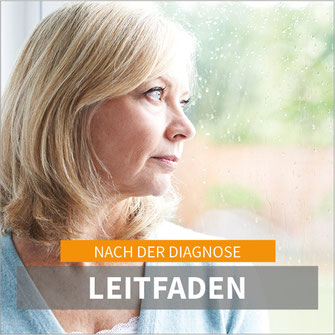 Nach der Diagnose: Leitfaden