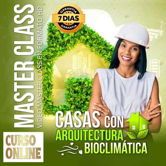 Curso Online, Aprende Casas con Arquitectura Bioclimática