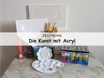 Die Kunst mit Arcyl