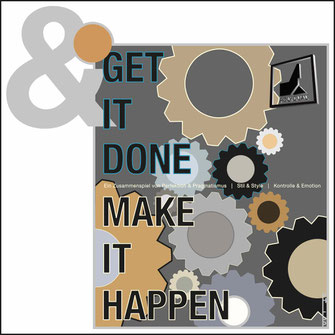 GET IT DONE & MAKE IT HAPPEN.  branding 3D PLAKAT VON POLYDUAL Visualisierung durch bunte Zahnräder