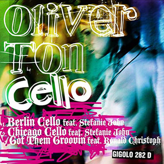 Deep House EP Cello von OLIVER TON feat. Stefanie John bei "Berlin Cello" und "Chicago Cello"