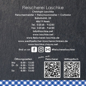Fleischerei Laschke, Christoph Laschke Fleischermeister; Fleischsommelier  und Cortador, Bahnhofstr. 25, 48619 Heek, Tel.  0 25 68 - 9 62 83, info@laschke.net, www.laschke.net