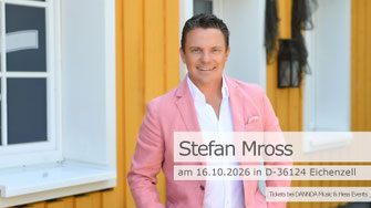 Stefan Mross, DANNDA Music, Tickets, Immer wieder sonntags