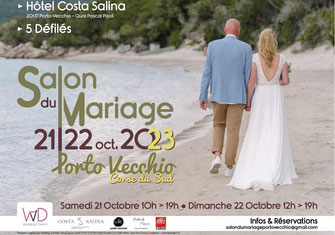 Salon du mariage Porto Vecchio 21 et 22 Octobre 2023