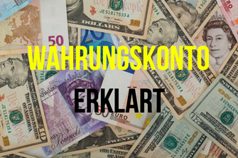 Währungskonto erklärt Investor Schule