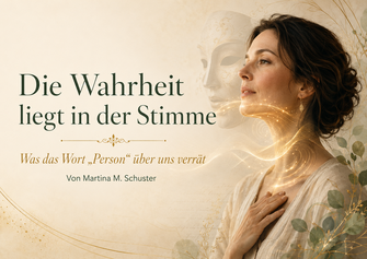 Die Wahrheit liegt in der Stimme. Blogartikel von Martina M. Schuster