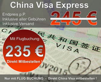 China Visa Express mit Flugticket