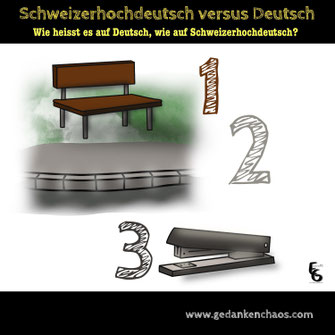 Schweizerdeutsch versus Deutsch