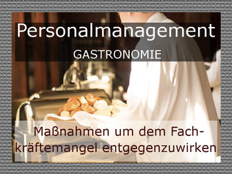 Fachkräftemangel Gastronomie
