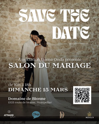 Salon du mariage à Montpellier 15 Mars 2026