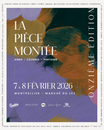 Festival du Mariage La Pièce Montée Montpellier 07 et 08 Février 2026