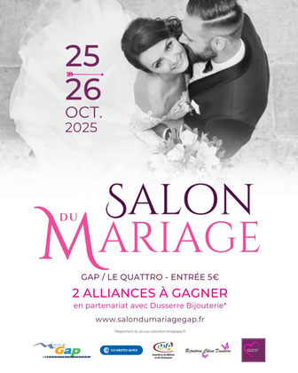 Salon du Mariage de Gap 25 et 26 Octobre 2025
