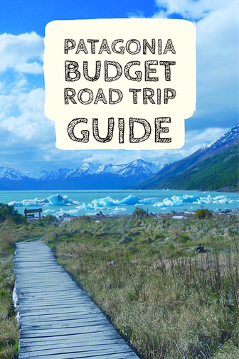 Patagonia budget road trip