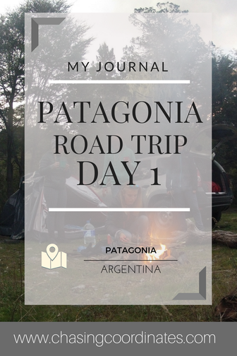 Patagonia road trip day 1