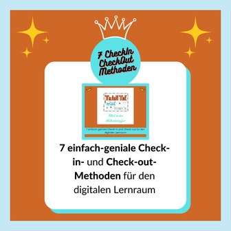 7 einfach-geniale Check-in- und Check-out-Methoden für den digitalen Lernraum; Online Workshop; Begrüßungsmethoden; Abschiedsmethoden; virtuelle Workshops