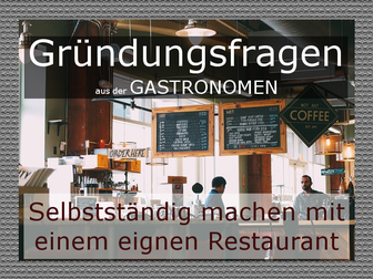 selbstständig machen in der Gastronomie