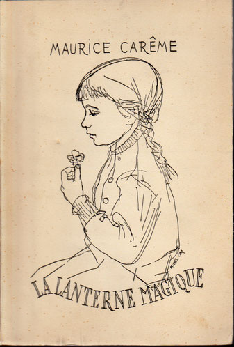 La lanterne magique, de Maurice Carême,  D'où est extrait le poème "Liberté" (Bourrelier et Colin, Paris, éd. de 1964)