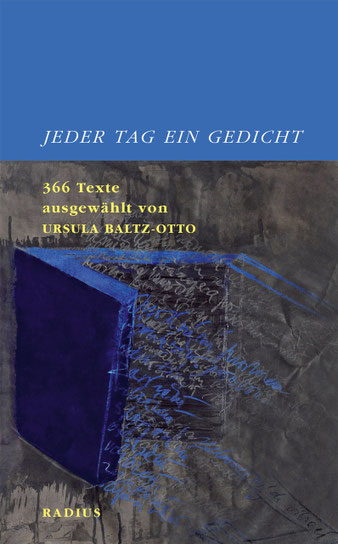 Dr. Ursula Baltz-Otto - Jeder Tag ein Gedicht