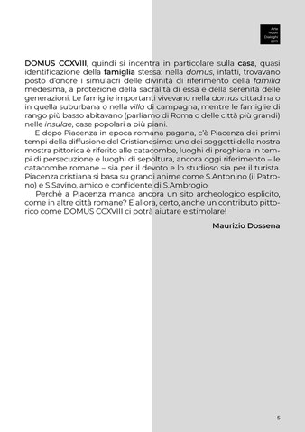  “ARTE E NUOVI DIALOGHI”  DOMUS CCXVIII Materici IV ed. 2019  collettiva di pittura presso Auditorium (Casa del Popolo) via Don Veneziani, 64 Rivergaro (Piacenza)     dal 15 giugno al 7 luglio 2019  orari mostra: giovedì e venerdì 21:00 - 23:00 sabato e d