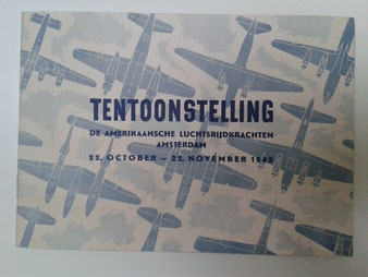 Tentoonstelling over Amerikaanse luchtstrijdkrachten 22 oktober en 22 november 1945